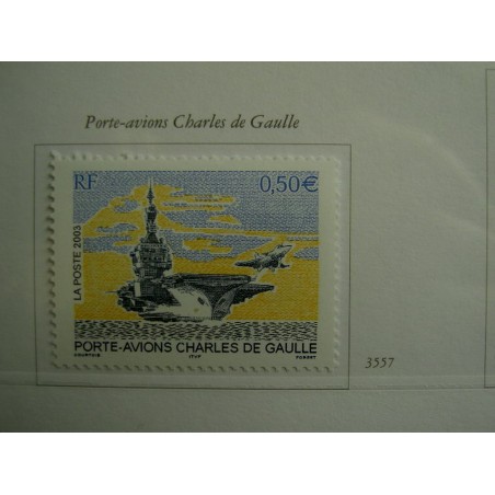 France 3557 ** Porte Avion De Gaulle  en 2003