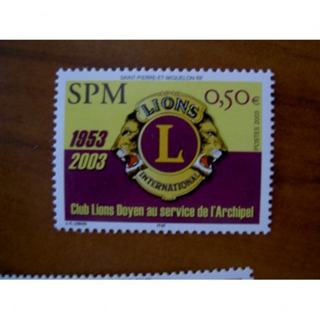 Saint Pierre et Miquelon 808 ** MNH Lions Club année 2003