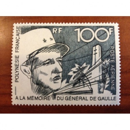 POLYNESIE PA NUM 70 ** MNH ANNEE 1972 General De Gaulle